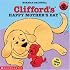 Clifford's Happy Mother's Day (Clifford)