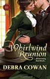Whirlwind Reunion (Harlequin Historical)