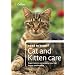 Cat and Kitten Care (Collins Need to Know?)