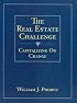 Real Estate Challenge: The Capitalizing on Change