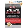 You Can Read Anyone: Never Be Fooled, Lied To, or Taken Advantage of Again