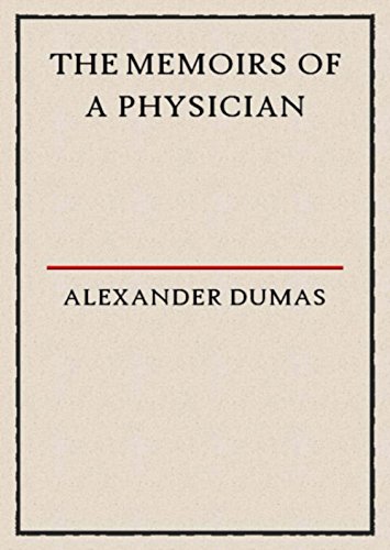The Memoirs of a Physician