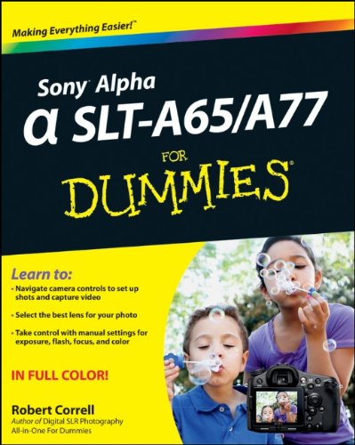John Wiley & Sons Sony Alpha SLT-A65/A77 For Dummies (For Dummies (Lifestyles Paperback))