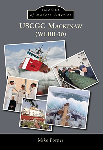 USCGC Mackinaw WLBB-30 (Images of Modern America)