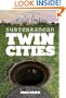 Subterranean Twin Cities