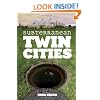 Subterranean Twin Cities