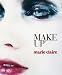 Marie Claire Make Up (Marie Claire) (Marie Claire)