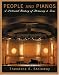 People and Pianos: A Pictorial History of Steinway & Sons (Amadeus)