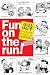 Fun on the Run!: 324 Instant Family Activities