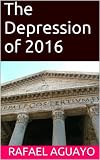 The Depression of 2016