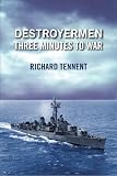 Destroyermen: Three Minutes To War