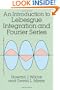 An Introduction to Lebesgue Integration and Fourier Series (Dover Books on Mathematics)