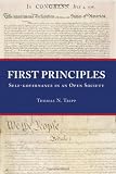 First Principles: Self-Governance In An Open Society