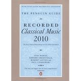 The Penguin Guide to Classical Music: The Must Have CDs and DVDspar Ivan March