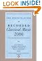 The Penguin Guide to Recorded Classical Music 2010: The Key Classical Recordings on CD, DVD and SACD