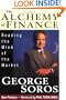 The Alchemy of Finance: Reading the Mind of the Market
