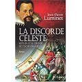 La Discorde C�leste : Kepler et le Tr�sor de Tycho Brah�