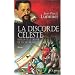 La Discorde C�leste : Kepler et le Tr�sor de Tycho Brah�