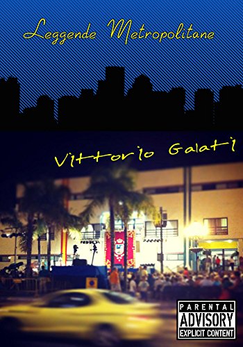 Leggende Metropolitane (Italian Edition)