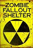 Zombie Fallout Shelter Sign Poster Print - 24x36
