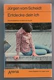 Produkt-Bild: Entdecke dein Ich - Erkundungsfahrten ins Reich der Psyche