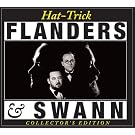 Hat-Trick (Flanders & Swann Collectors Edition)