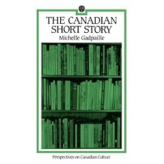 The Canadian Short Story (Perspectives on Canadian Culture)