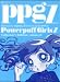 Search : Vol. 9-Demashita! Powerpuff Girls Z