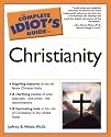 Complete Idiot's Guide to Christianity (Alpha Books)