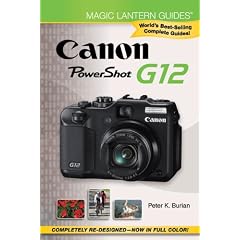 Magic Lantern Guides�: Canon PowerShot G12