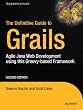 The Definitive Guide to Grails (Expert's Voice in Web Development)