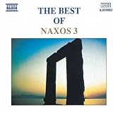 The Best of Naxos, Vol. 3