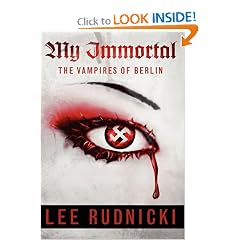 My Immortal The Vampires of Berlin