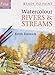 Watercolour Rivers & Streams (Ready to Paint)