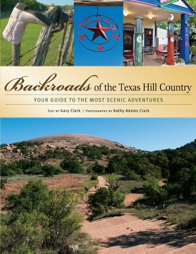 Backroads of the Texas Hill Country: Your Guide to the Most Scenic Adventures