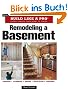 Remodeling a Basement (Taunton's Build Like a Pro)