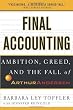 Final Accounting: Ambition, Greed and the Fall of Arthur Andersen