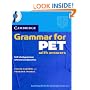 Cambridge Grammar for PET Book with Answers and Audio CD: Self-Study Grammar Reference and Practice (Cambridge Grammar for First Certificate, IELTS, PET)