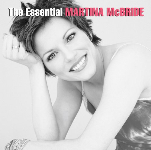 MARTINA MCBRIDE - The Essential Martina Mcbride - Zortam Music