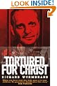 Tortured for Christ