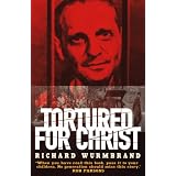 Tortured for Christby Richard Wurnbrand