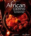 African Cooking: The Best-Kept Secrets From West to East