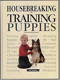 Housebreaking and Training a Puppy: A Yearbook