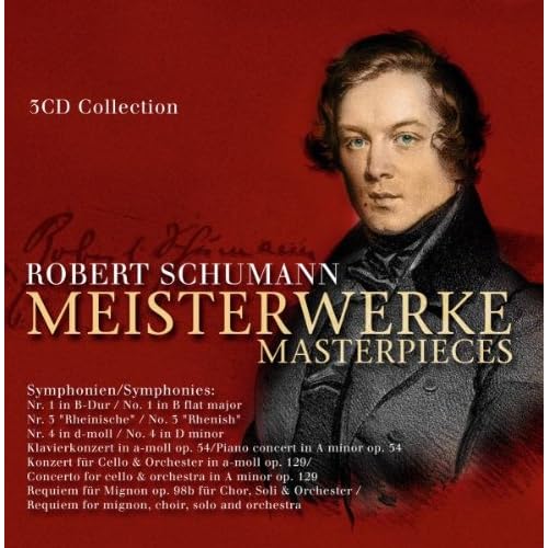 Robert Schumann Meisterwerke/Masterpieces