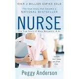 Nurse: The True Story of Mary Benjamin, R.N.