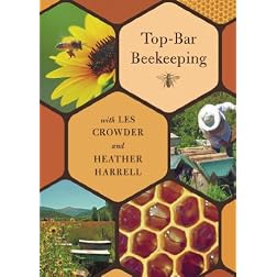 Top-Bar Beekeeping with Les Crowder and Heather Harrell (DVD)