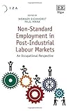 Non-standard employment in post-industrial labour markets : an occupational perspective