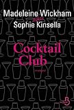 Cocktail club par Kinsella