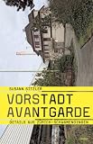 Vorstadt-Avantgarde - Susann Sitzler