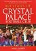 100 Years of Crystal Palace Football Club (100 Greats S.) (100 Greats S.)